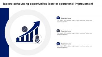 Explore Outsourcing Opportunities Icon For Operational Improvement