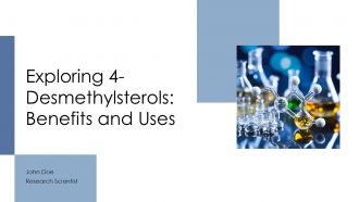 Exploring 4 Desmethylsterols Benefits And Uses PPT Structure ST AI