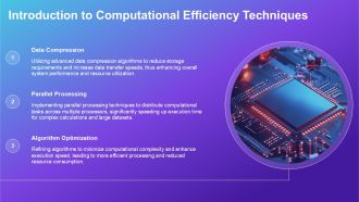 Exploring Advanced Computational Efficiency Techniques PPT Example ST AI Researched Unique