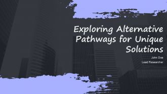 Exploring Alternative Pathways For Unique Solutions PPT Template ST AI