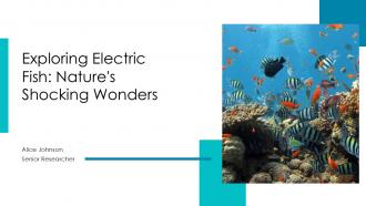 Exploring Electric Fish Natures Shocking Wonders PPT Presentation ST AI