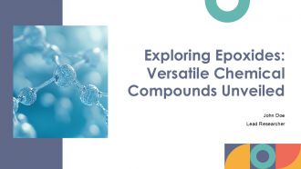 Exploring Epoxides Versatile Chemical Compounds Unveiled PPT Presentation ST AI