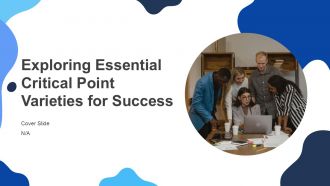 Exploring Essential Critical Point Varieties For Success PPT Sample ST AI