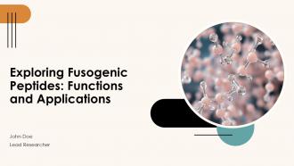 Exploring Fusogenic Peptides Functions And Applications PPT Template ST AI