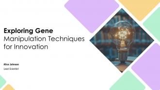 Exploring Gene Manipulation Techniques For Innovation PPT Example ST AI