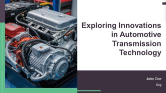 Exploring Innovations In Automotive Transmission Technology PPT Mockup AT
