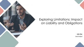 Exploring Limitations Impact On Liability And Obligations PPT Structure AT Exploring Limitations Impact On Liability And Obligations PPT Structure AT