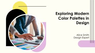 Exploring Modern Color Palettes In Design PPT Presentation AT