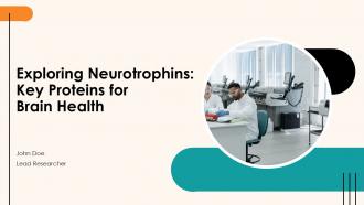 Exploring Neurotrophins Key Proteins For Brain Health PPT PowerPoint ST AI