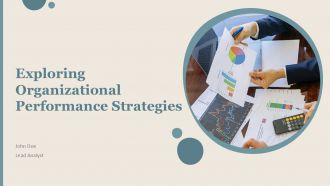 Exploring Organizational Performance Strategies PPT Slides ACP