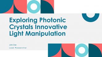 Exploring Photonic Crystals Innovative Light Manipulation PPT Presentation ST AI