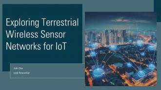 Exploring Terrestrial Wireless Sensor Networks For Iot PPT Template ST AI