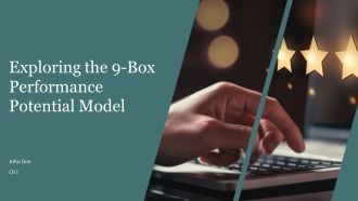 Exploring The 9 Box Performance Potential Model PPT Designs AT