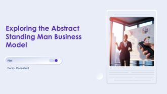 Exploring The Abstract Standing Man Business Model PPT PowerPoint AT