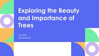 Exploring The Beauty And Importance Of Trees PPT PowerPoint AT