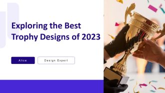 Exploring The Best Trophy Designs Of 2023 PPT Sample AT