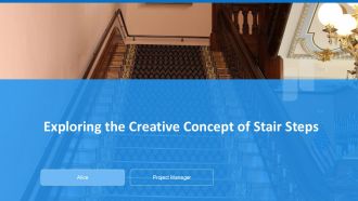 Exploring The Creative Concept Of Stair Steps PPT Information ACP Exploring The Creative Concept Of Stair Steps PPT Information ACP