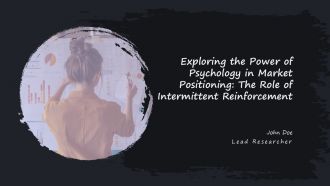 Exploring The Power Of Psychology In Market Positioning The Role Of Intermittent Reinforcement ACP