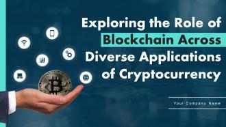 Exploring The Role Of Blockchain Across Diverse Applications Of Cryptocurrency BCT CD