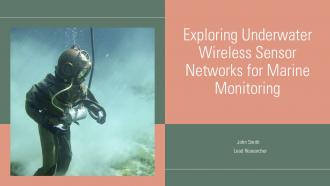 Exploring Underwater Wireless Sensor Networks For Marine Monitoring PPT Presentation ST AI