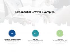 Exponential growth examples ppt powerpoint presentation inspiration elements cpb