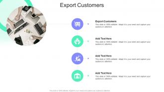 Export Customers In Powerpoint And Google Slides Cpb