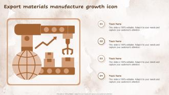 Export Materials Manufacture Growth Icon