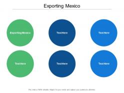 Exporting mexico ppt powerpoint presentation file picture cpb