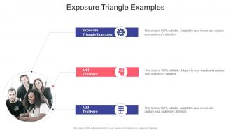 Exposure Triangle Examples In Powerpoint And Google Slides Cpb