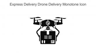 Express Delivery Drone Delivery Monotone Icon In Powerpoint Pptx Png And Editable Eps Format