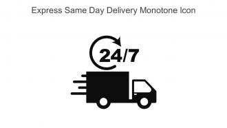 Express Same Day Delivery Monotone Icon In Powerpoint Pptx Png And Editable Eps Format