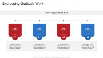 Expressing Gratitude Work In Powerpoint And Google Slides Cpb
