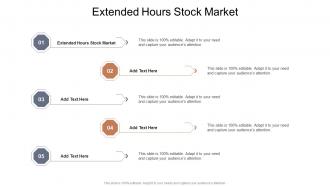 Extended Hours Stock Market In Powerpoint And Google Slides Cpb