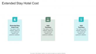 Extended Stay Hotel Cost In Powerpoint And Google Slides Cpb