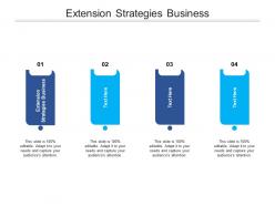 Extension strategies business ppt powerpoint presentation icon show cpb