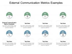 External communication metrics examples ppt powerpoint presentation portfolio icon cpb