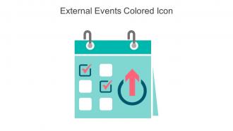 External Events Colored Icon In Powerpoint Pptx Png And Editable Eps Format