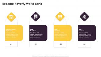 Extreme Poverty World Bank In Powerpoint And Google Slides Cpb
