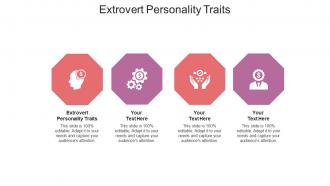 Extrovert personality traits ppt powerpoint presentation infographic template show cpb