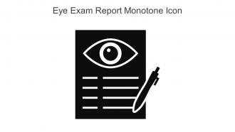 Eye Exam Report Monotone Icon In Powerpoint Pptx Png And Editable Eps Format