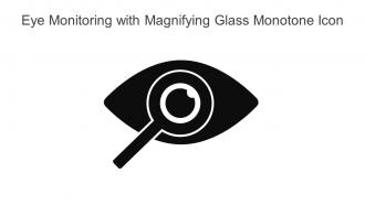 Eye Monitoring With Magnifying Glass Monotone Icon In Powerpoint Pptx Png And Editable Eps Format