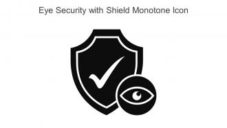 Eye Security With Shield Monotone Icon In Powerpoint Pptx Png And Editable Eps Format