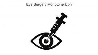 Eye Surgery Monotone Icon In Powerpoint Pptx Png And Editable Eps Format