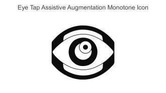 Eye Tap Assistive Augmentation Monotone Icon In Powerpoint Pptx Png And Editable Eps Format