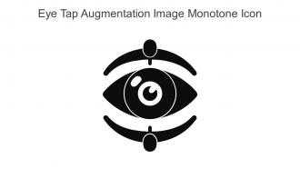 Eye Tap Augmentation Image Monotone Icon In Powerpoint Pptx Png And Editable Eps Format