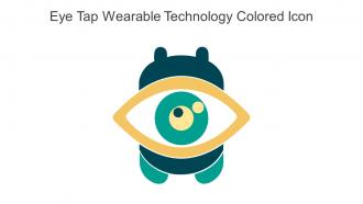 Eye Tap Wearable Technology Colored Icon In Powerpoint Pptx Png And Editable Eps Format