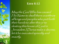 Ezra 6 12 it be carried out with diligence powerpoint church sermon