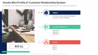 F185 Customer Relationship Transformation Toolkit Vendor Mini Profile Of Customer Relationship System