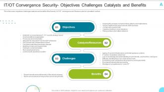 F516 It Ot Convergence Security Objectives Challenges Managing The Successful Convergence Of It And Ot