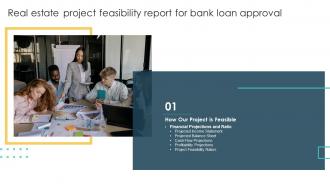 F722 Real Estate Project Feasibility Report For Bank Loan Approval Table Of Contents